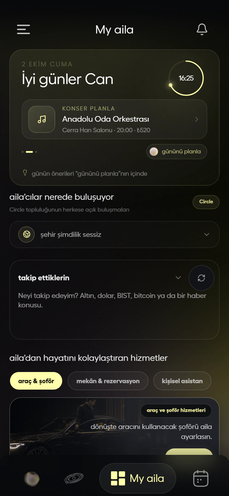 aila uygulamasında My aila akışı: günün özeti, konser önerisi, Circle buluşmaları ve hizmetler
